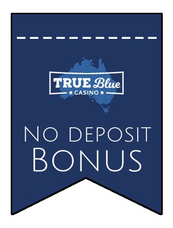 True Blue - no deposit bonus CR