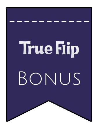 Latest bonus spins from TrueFlip