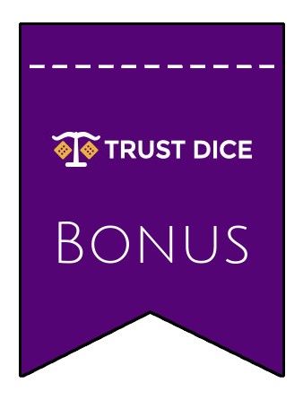 Latest bonus spins from TrustDice