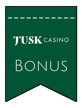 Latest bonus spins from Tusk Casino