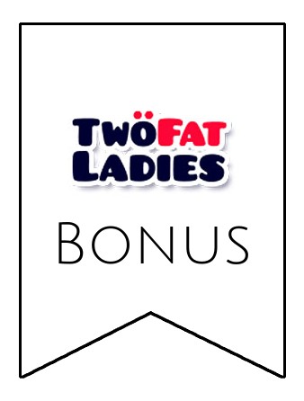 Latest bonus spins from Two Fat Ladies Bingo