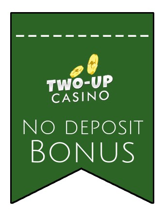 Two up Casino - no deposit bonus CR