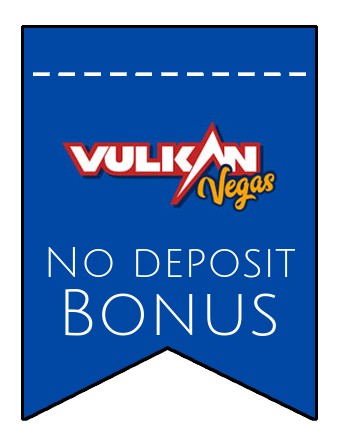 Vulkan Vegas Casino - no deposit bonus CR