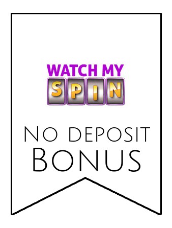 WatchMySpin - no deposit bonus CR