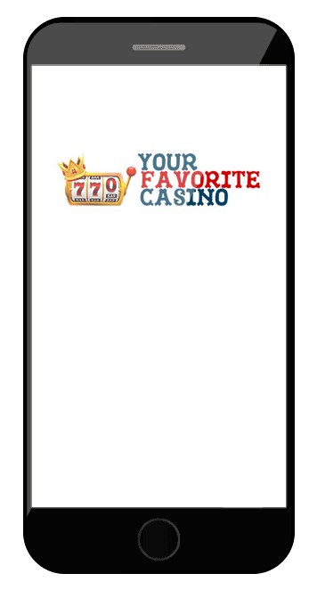 Your Favorite Casino - Mobile friendly